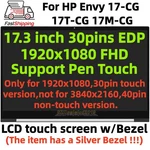 17.3" Fhd For Hp Envy 17M-CG0013DX Lcd Touch Screen Assembly W/bezel L87969-001. Fixed Price $195.00.